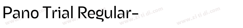Pano Trial Regular字体转换